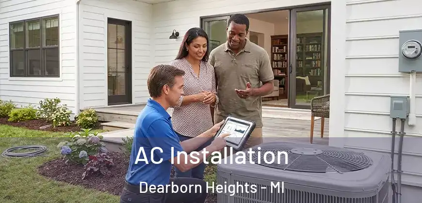 AC Installation Dearborn Heights - MI